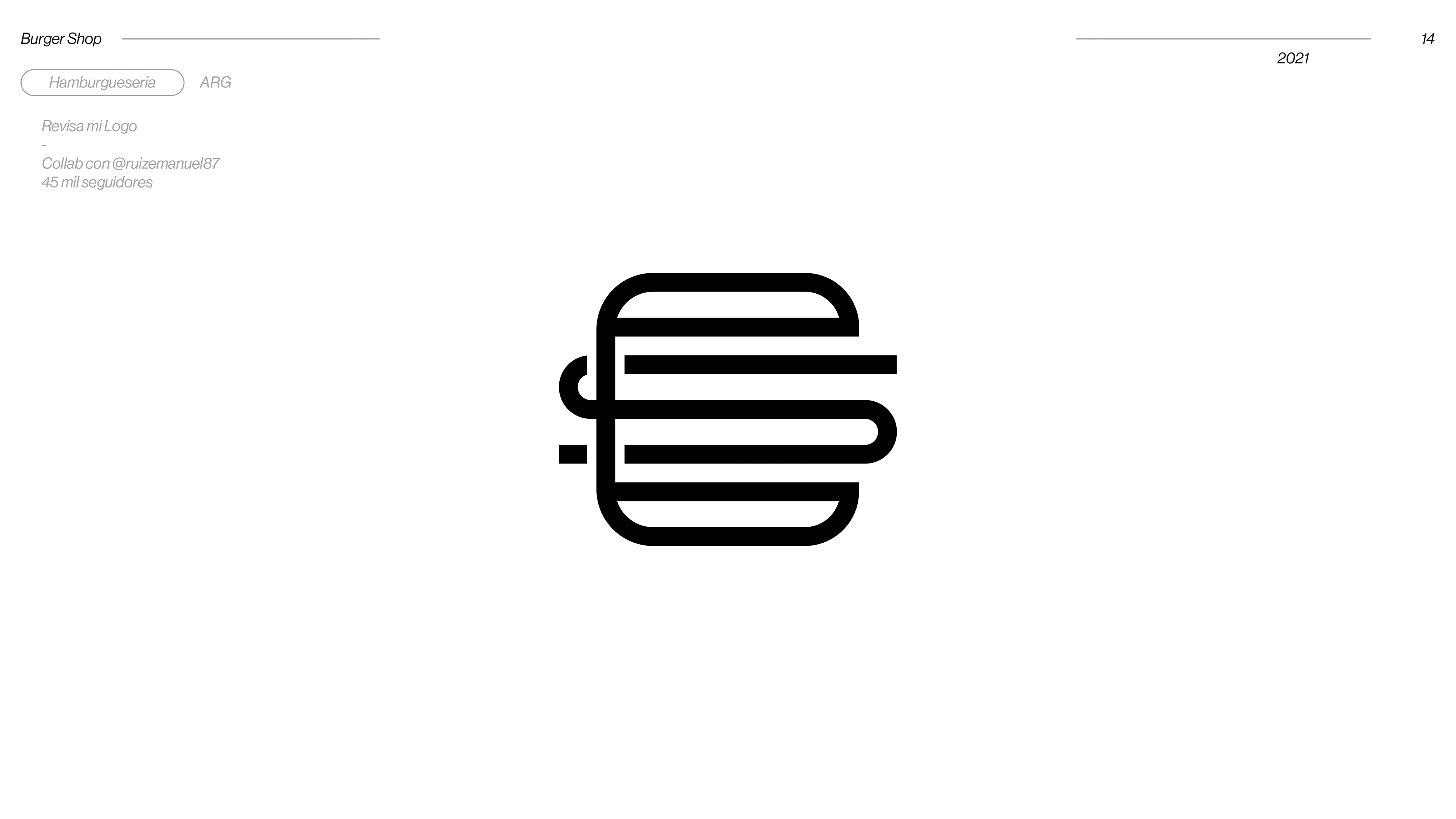 Burger Shop logo, bold S letterform with horizontal lines evoking a burger, hamburgueseria brand identity 2021