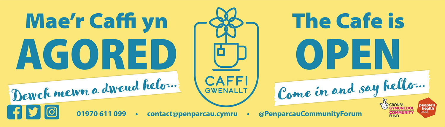 Large vinyl banner artwork for Caffi Gwenallt in The Hub, Penparcau