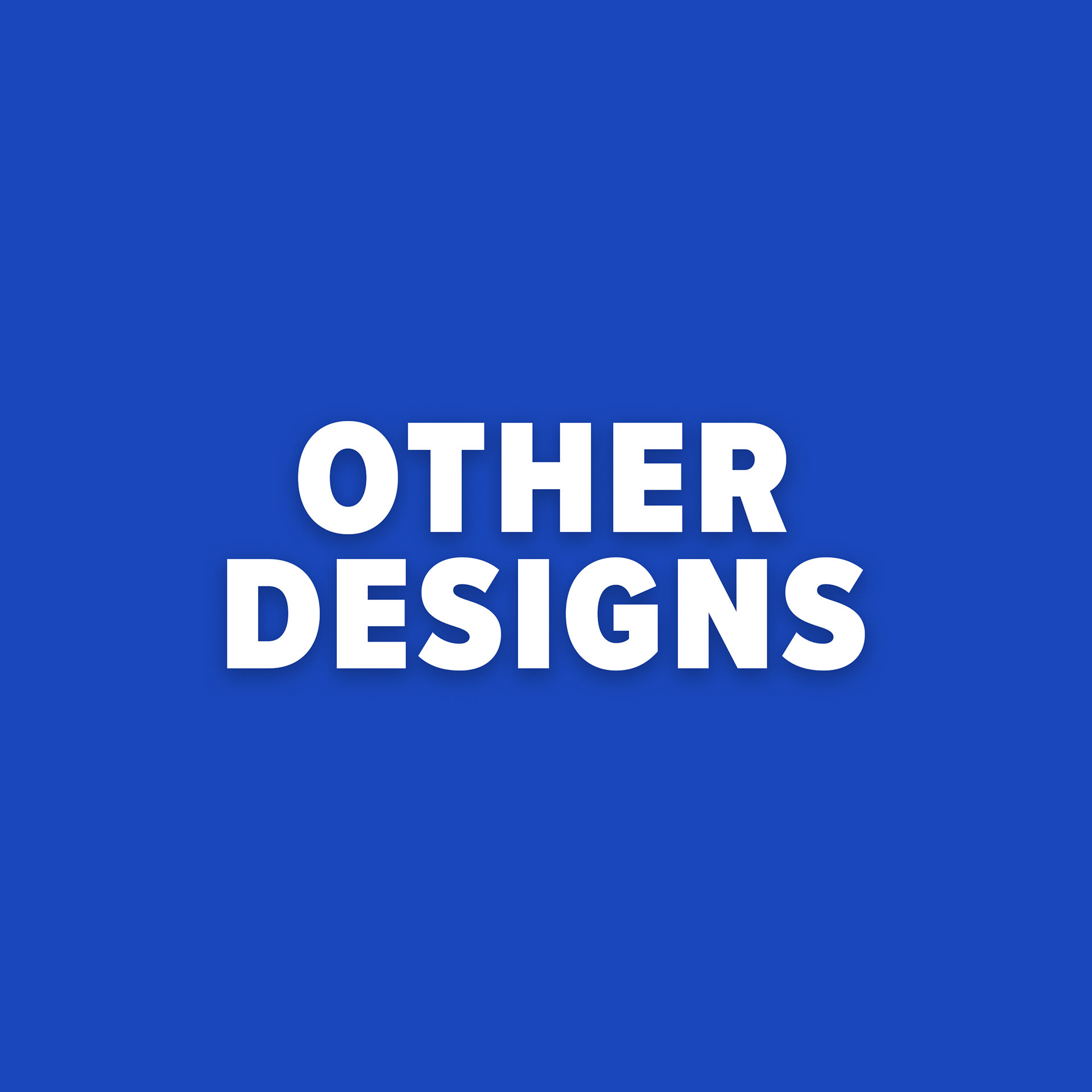 Chris Jelley | Other Designs