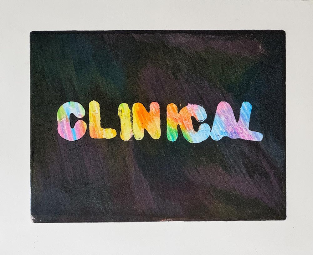 Clinical | Monoprint | 8x10 | 2024