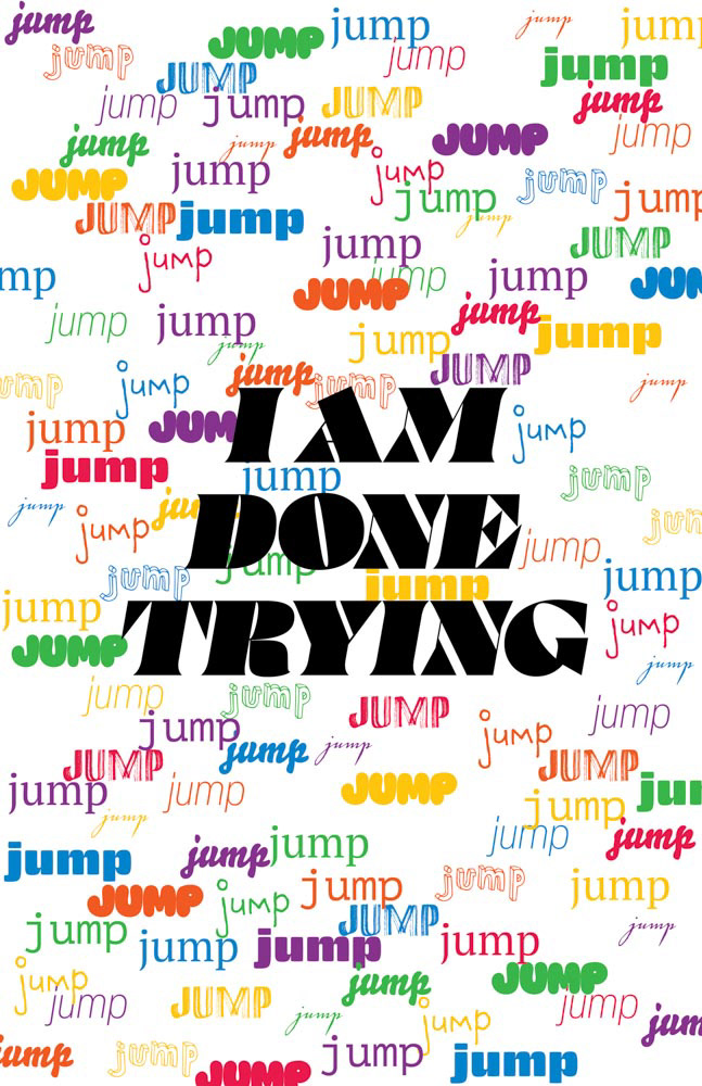 Im Done Trying | Digital Illustration | 2023