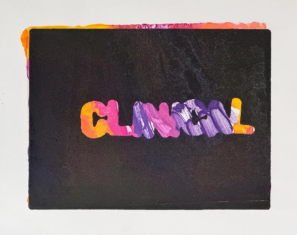 Clinical 2 | Monoprint | 8x10 | 2024