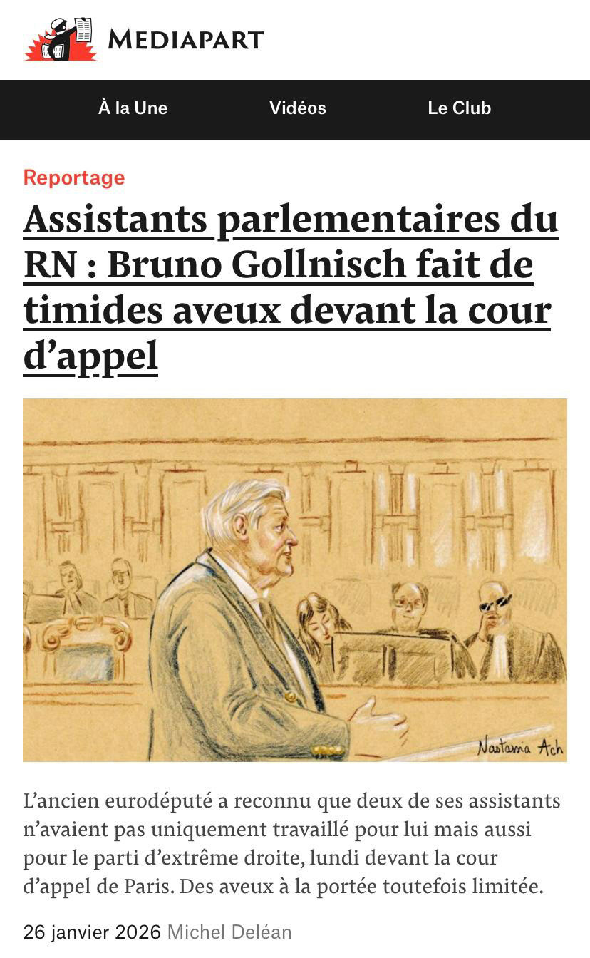 Publication Mediapart - 26 janvier 2026 - Procès Le Pen / assistants parlementaires du RN - Bruno Gollnisch répond aux questions de la présidente Michèle Agi - dessin d’audience © Nastassia Ach / article Michel Deléan