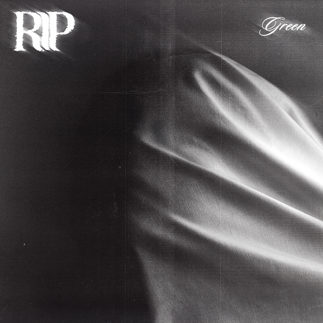Green - RIP