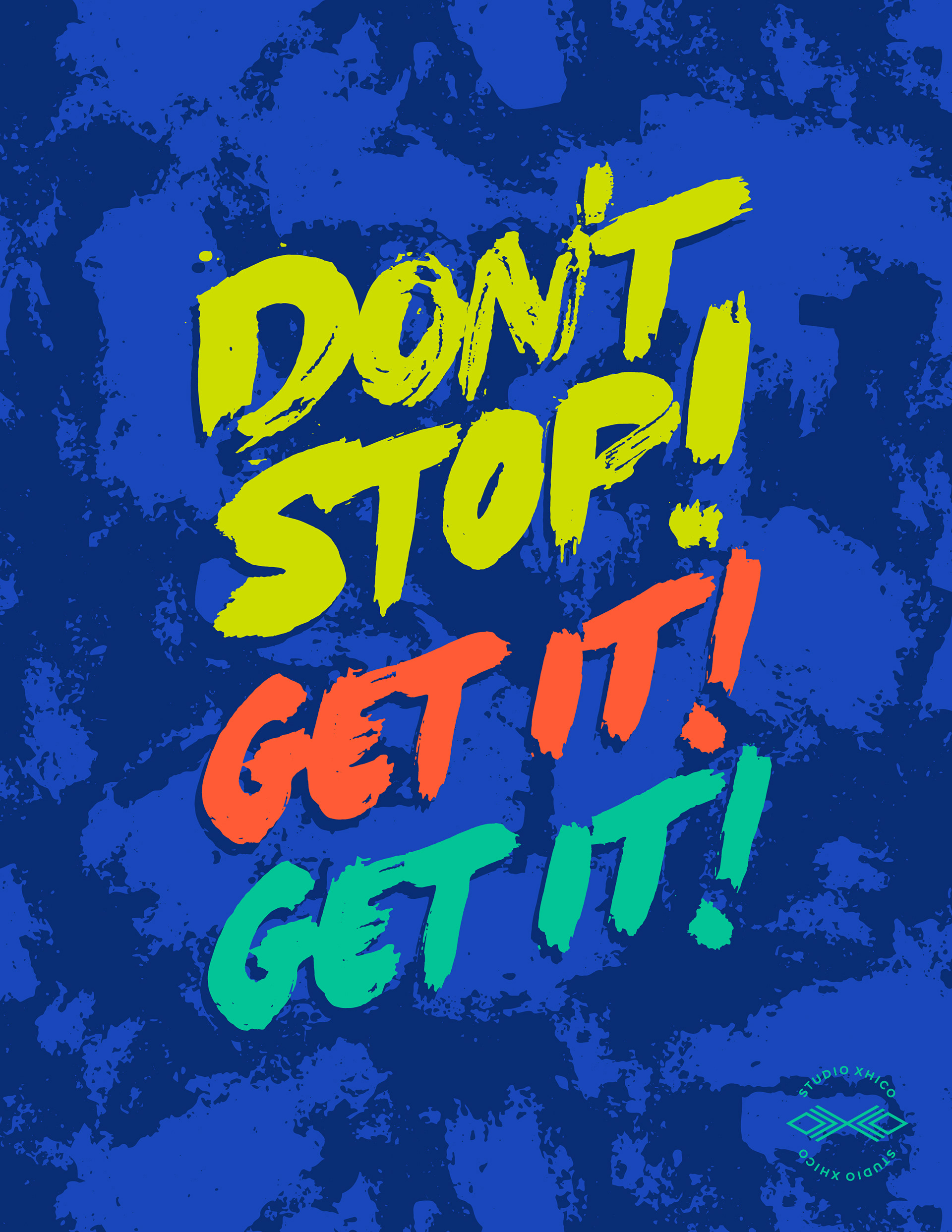 Don't Stop! Get it! Get it!