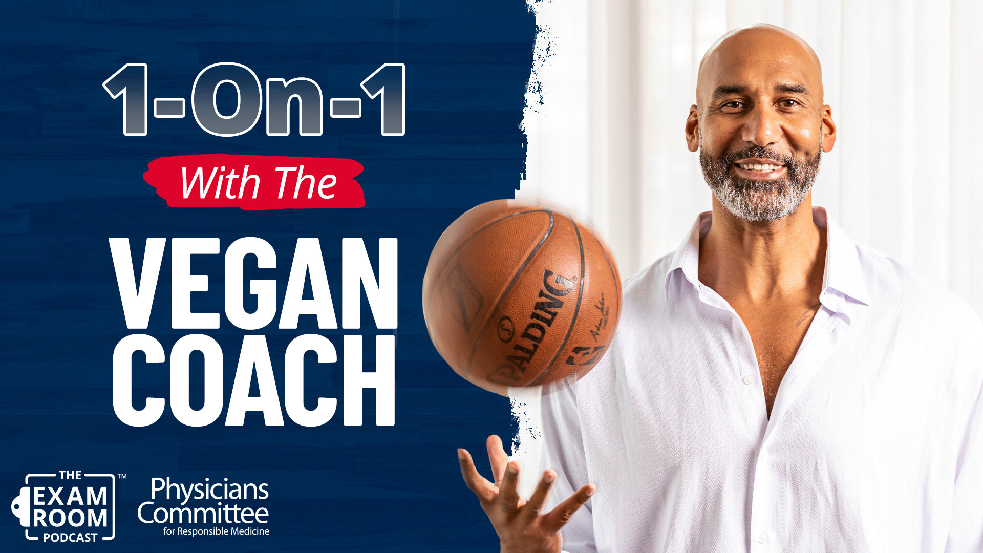 1-on-1 with the Vegan Coach - The Exam Room Podcast