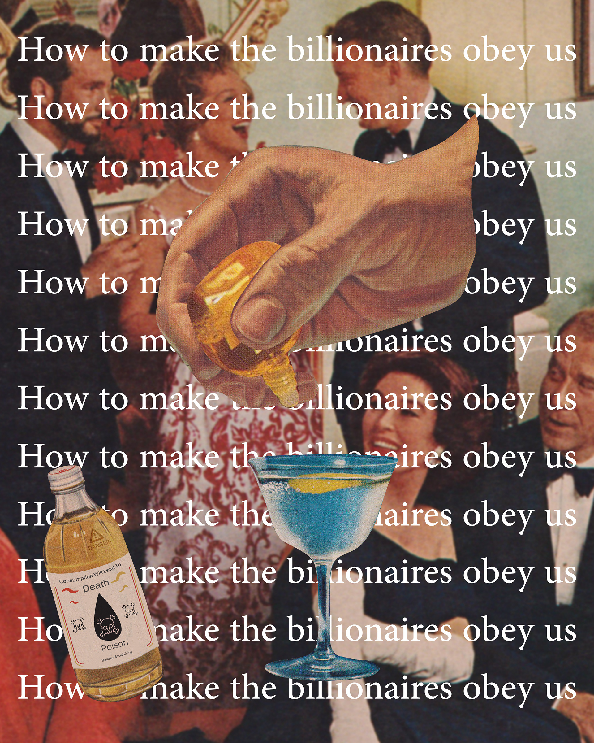 How to make the billionaires obey us