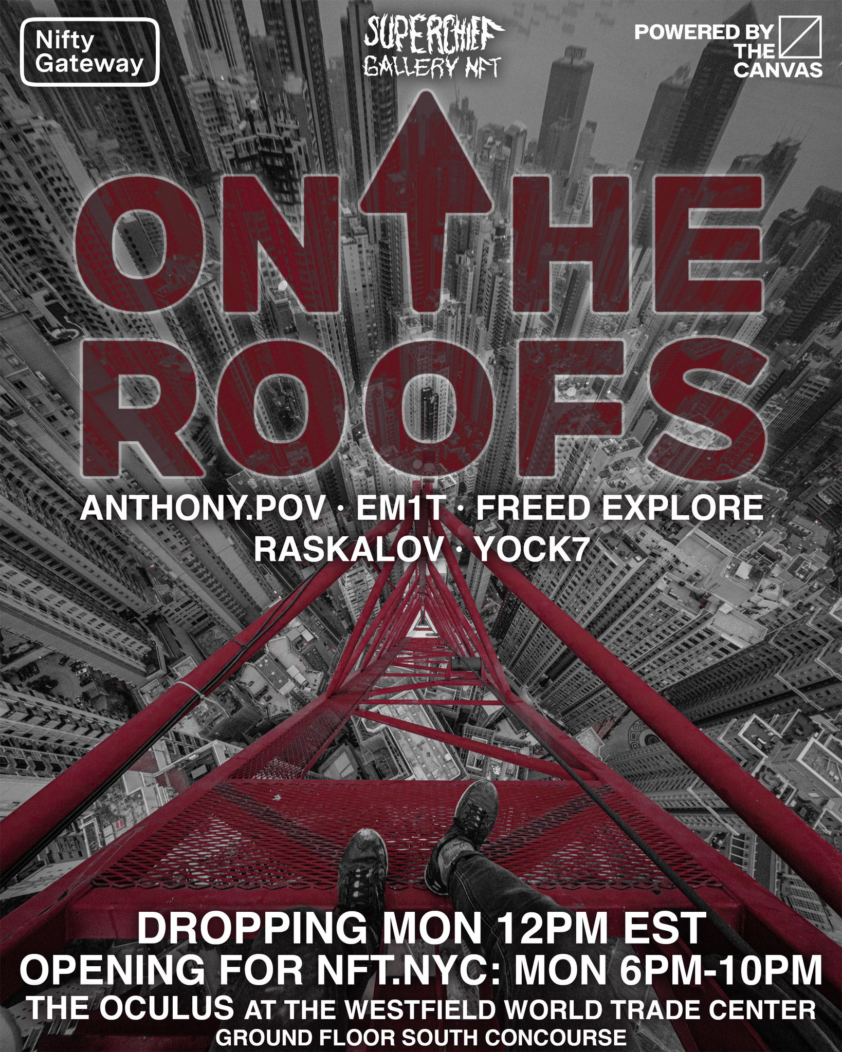 On The Roofs x SuperChief Gallery drop