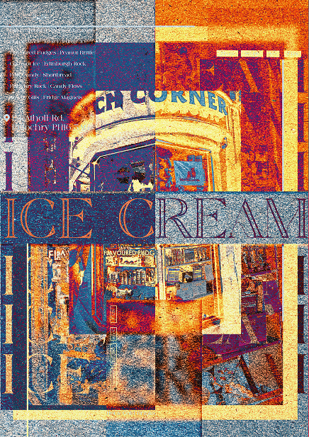 This is one of my favorites. The picture is of a very old ice cream shop tucked in a corner of a street. They had unique flavors like scotch ice cream that I really liked.  I wanted to really emphasize the vintage feeling by making the feel of old poster rusting on metal.