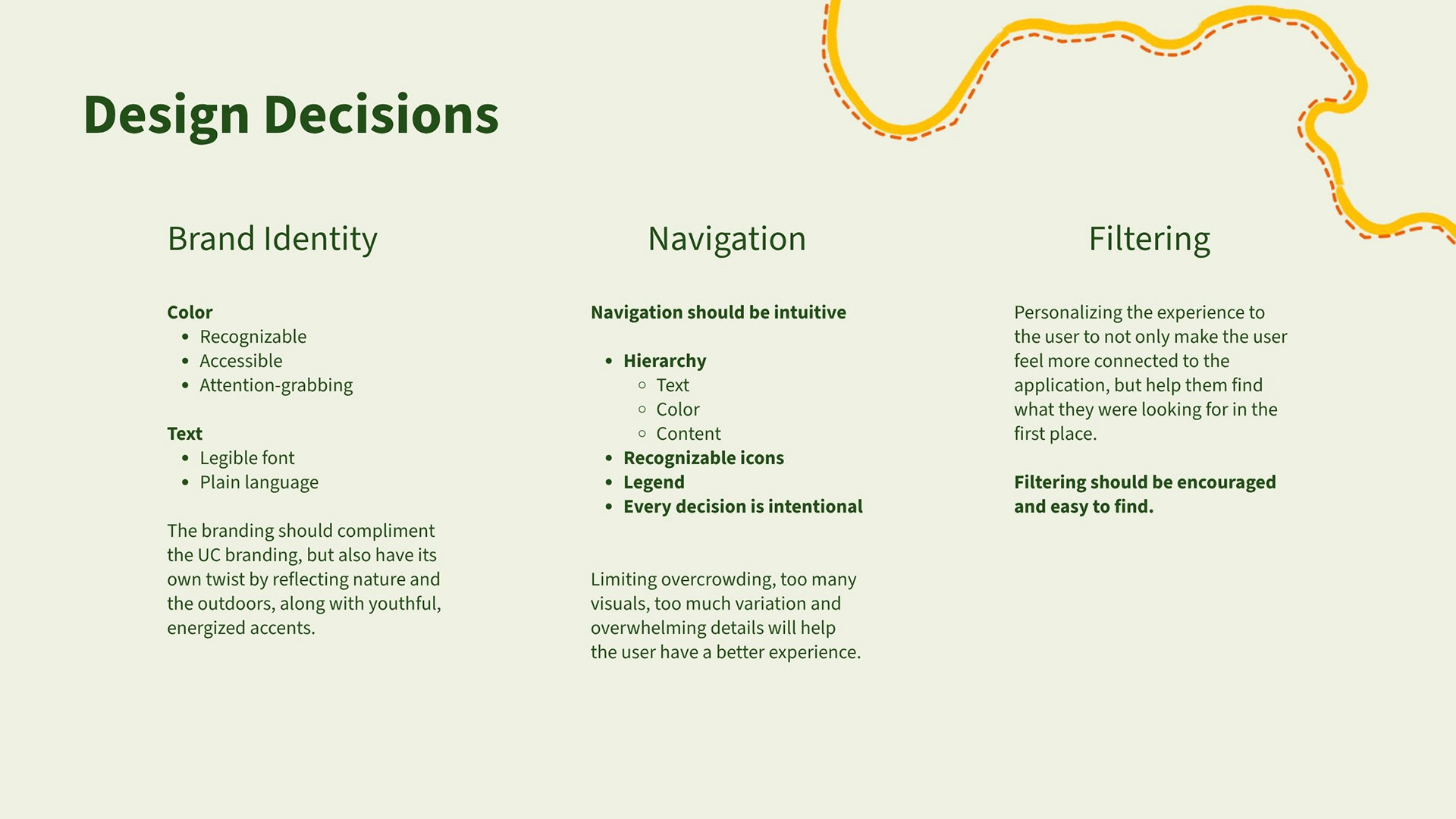 Slide titled "Design Decisions" covering three categories: Brand Identity, Navigation, and Filtering. Brand Identity focuses on recognizable, accessible color and legible plain-language text that reflects nature and the outdoors. Navigation emphasizes intuitive hierarchy, recognizable icons, and avoiding visual overcrowding. Filtering highlights personalizing the experience so users can easily find what they need.