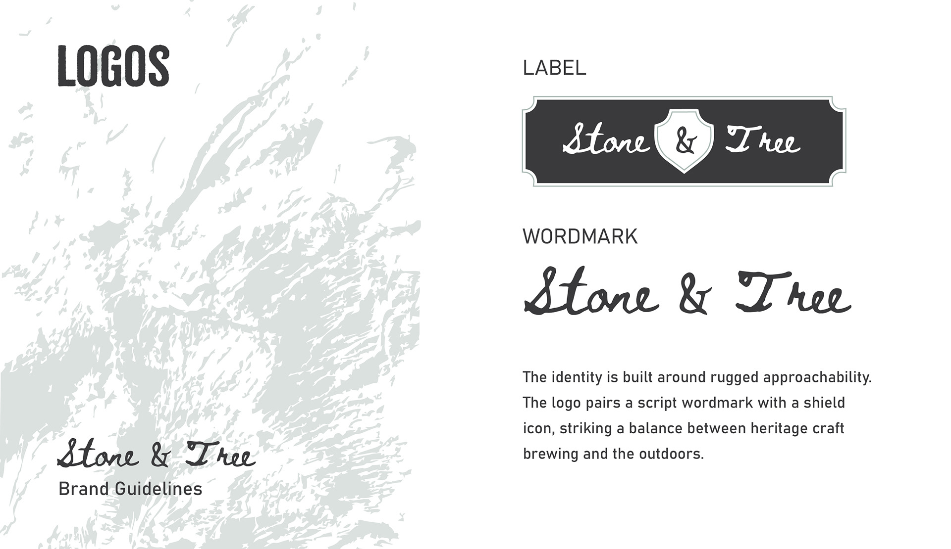 The identity is built around rugged approachability. The logo pairs a script wordmark with a shield icon, striking a balance between heritage craft brewing and the outdoors.