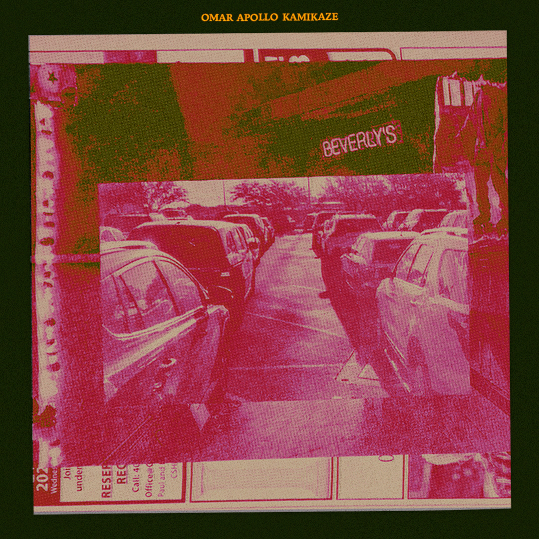 Song of the Day 27 – Kamikaze by Omar Apollo