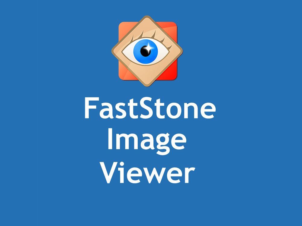 Faststone Image Viewer; een uitgebreide handleiding en instructie voor fotobewerking