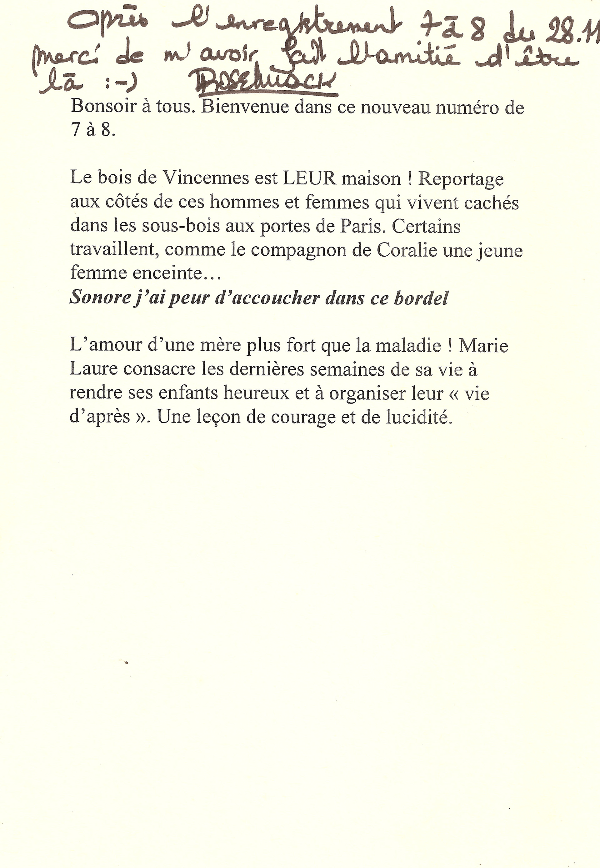 Souvenir d’un enregistrement de 7 à 8 par Harry