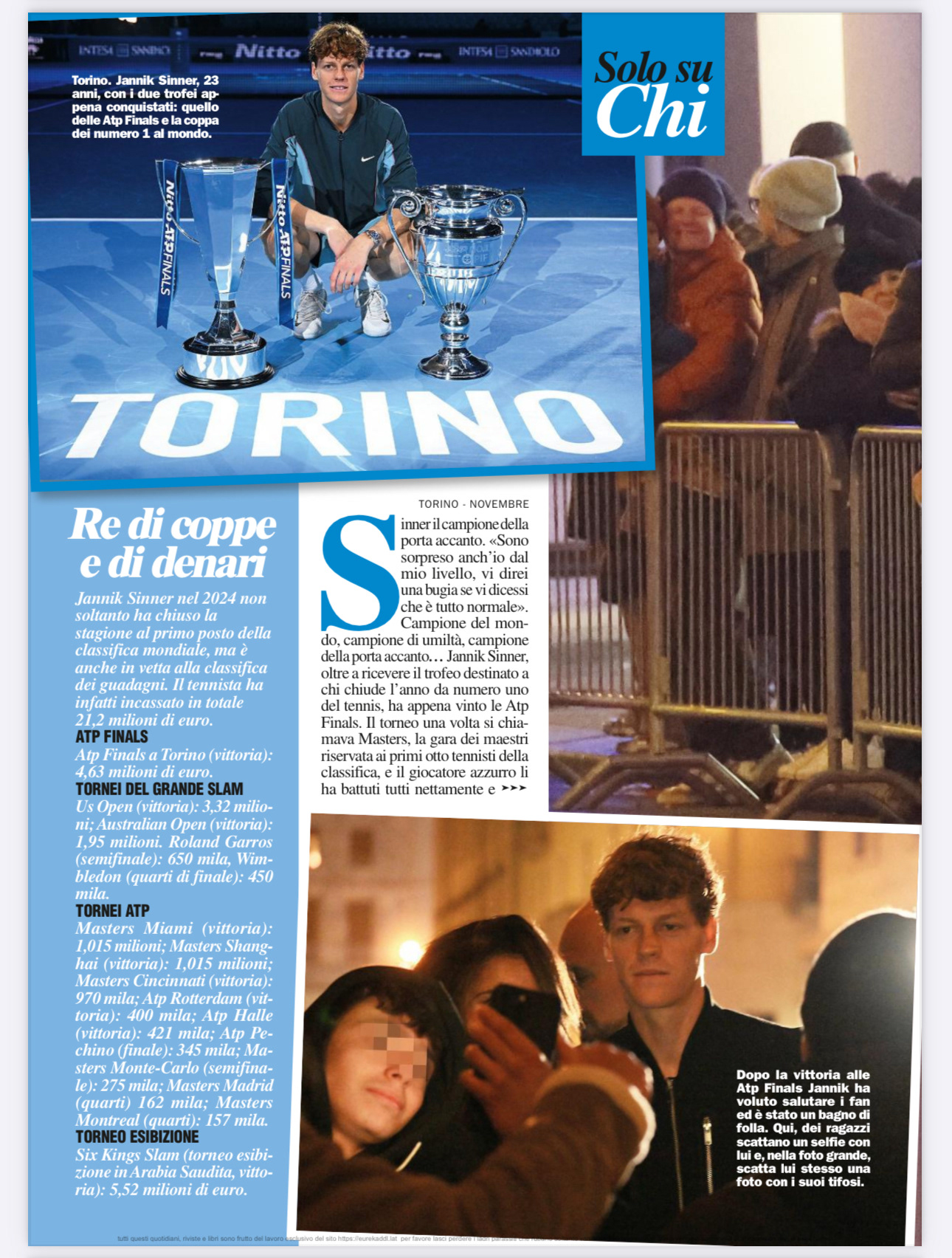 CHI novembre 2024 - Vincitore Final ATP Torino - Jannik Sinner