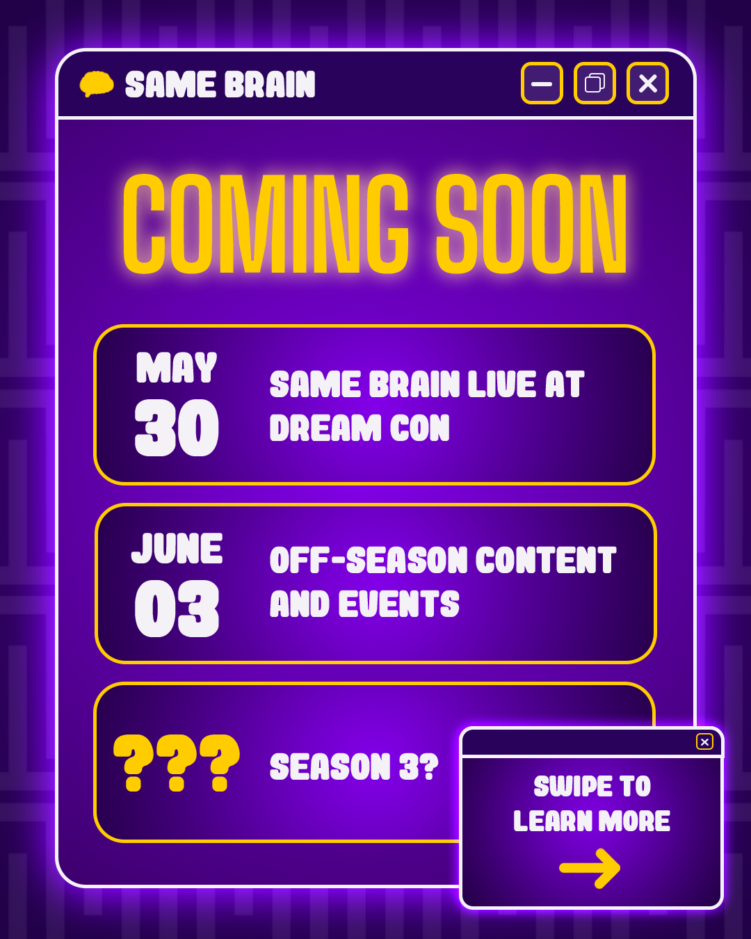 Same Brain Off-Season Updates