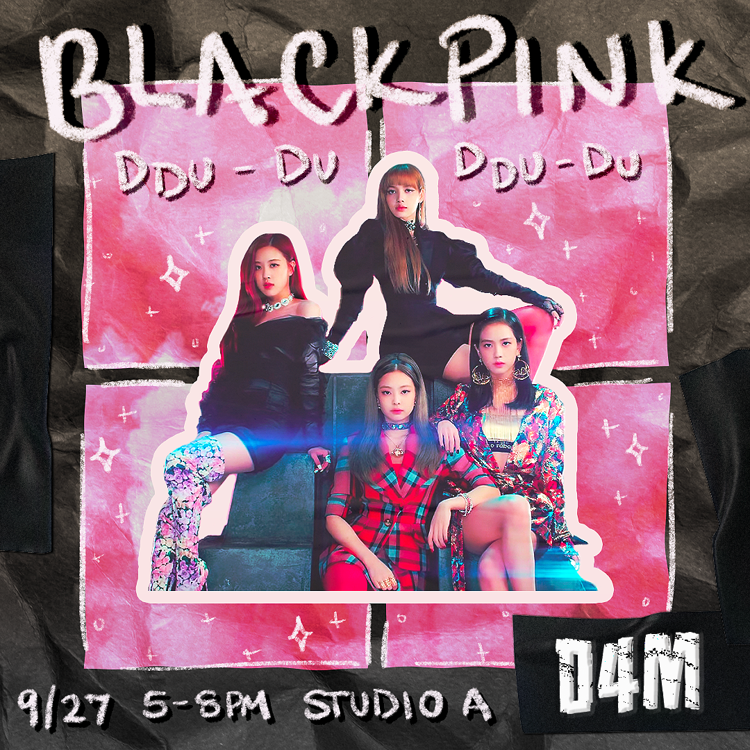 Blackpink "Ddu-Du Ddu-Du Remix" D4M Workshop