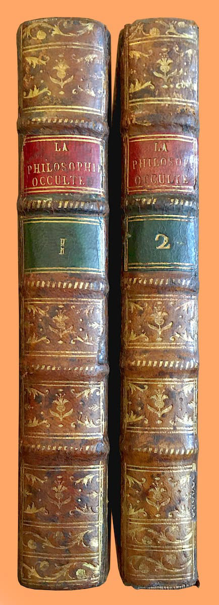 Henri Corneille AGRIPPA La Philosophie occulte, divisée en trois livres.
La Haye, 1727.