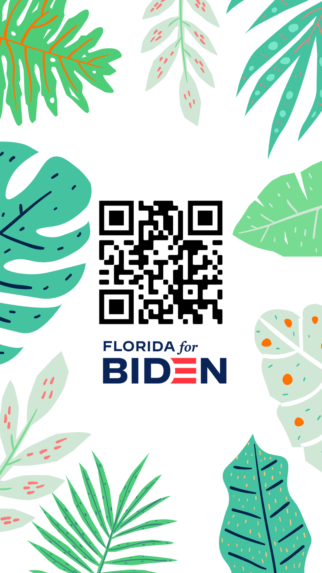 White background with various leaves around the border surrounding a QR code and logo that reads "Florida for Biden"