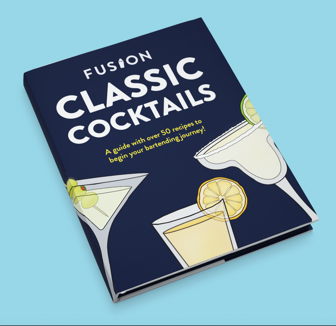 Classic Cocktails Recipe Book