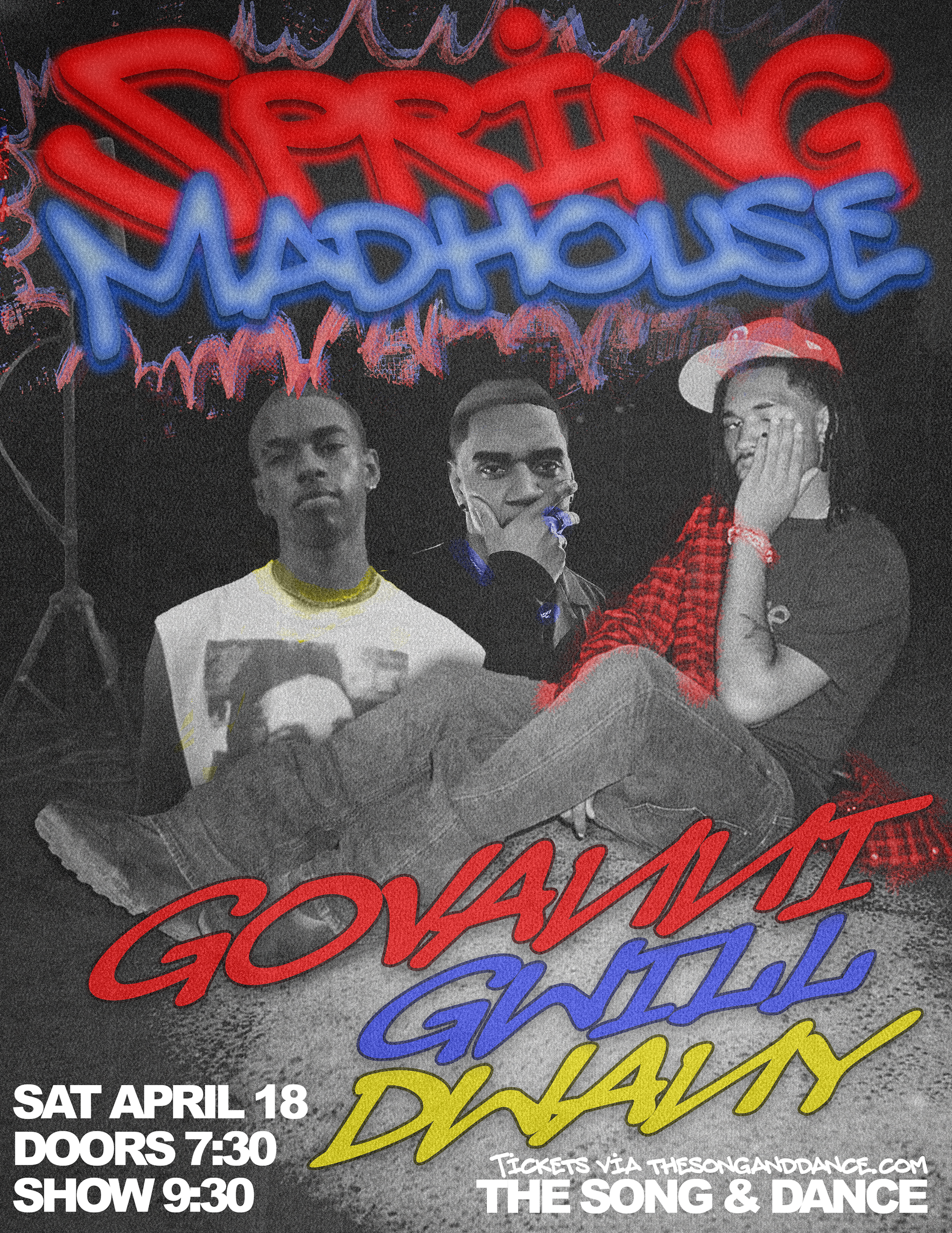 flyer for bandier programs's 2026 spring madhouse concert with govanni, gwill & dwany at the song & dance