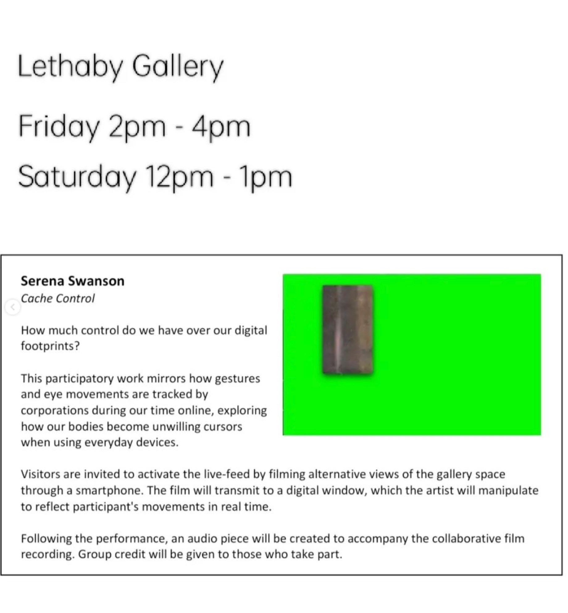 information re. performance at Lethaby gallery