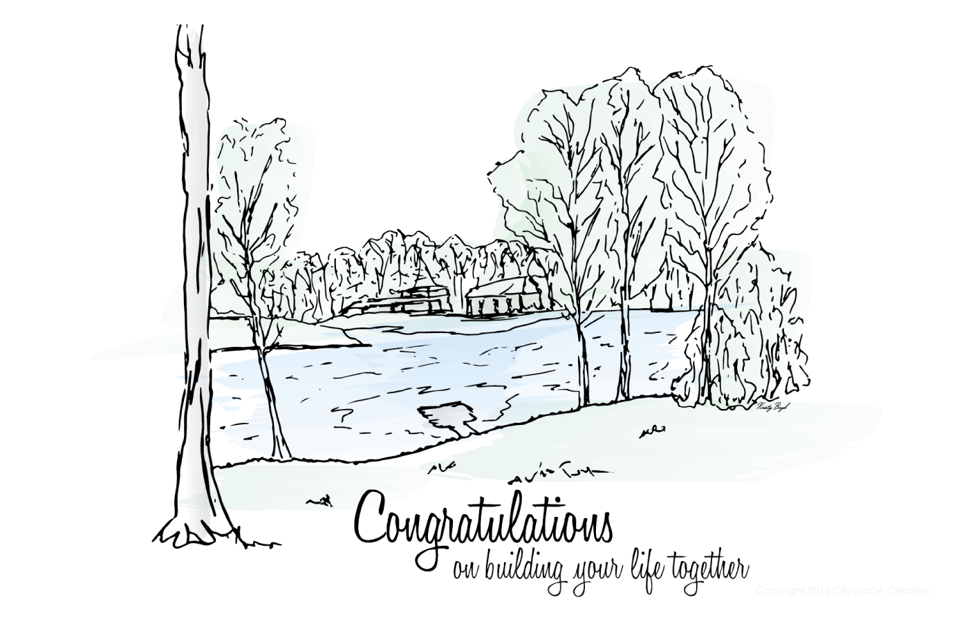 Quick sketch card with digital color of trees and lakeside retreat congratulating newlyweds Copyright 2016-2018 Cityscape Creative