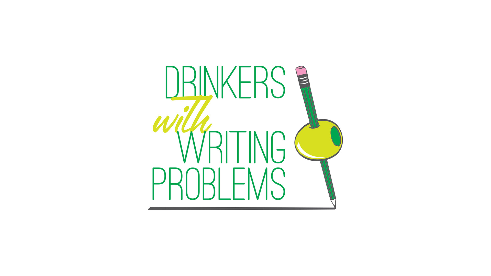 Drinkers with Writing Problems