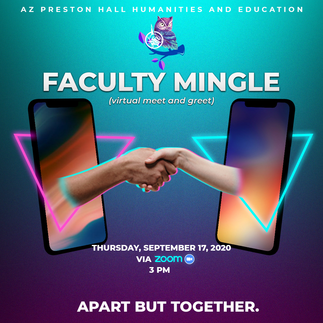 AZ Preston Hall Faculty Mingle