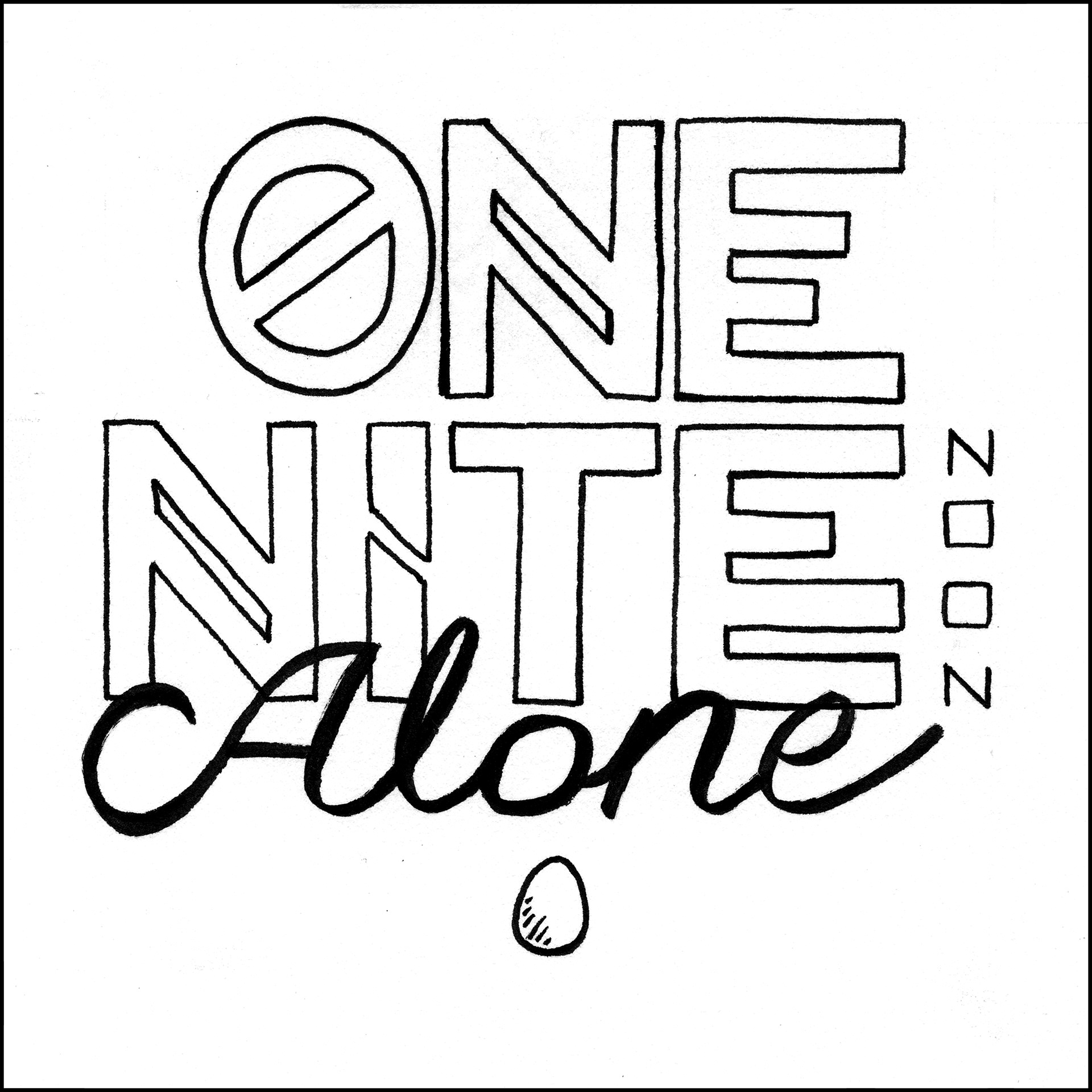 One Nite Alone - 5"x5" - Ink on Paper