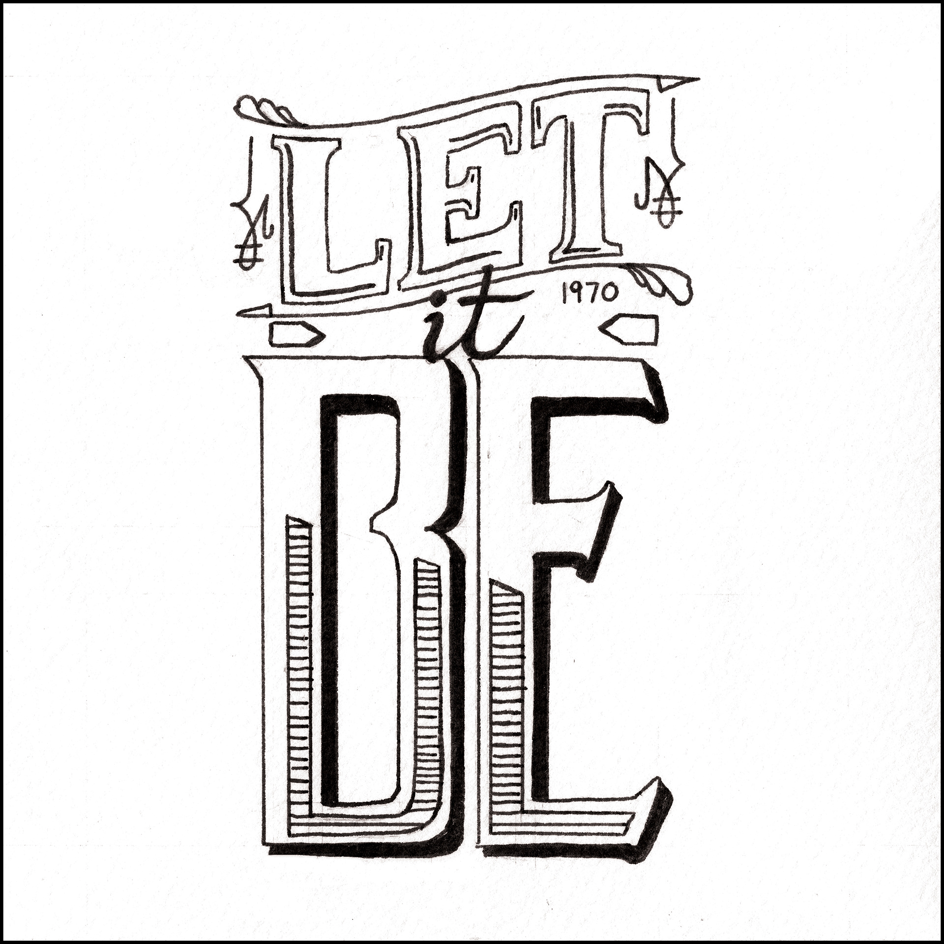 Let It Be - 5"x5" - Ink on Paper