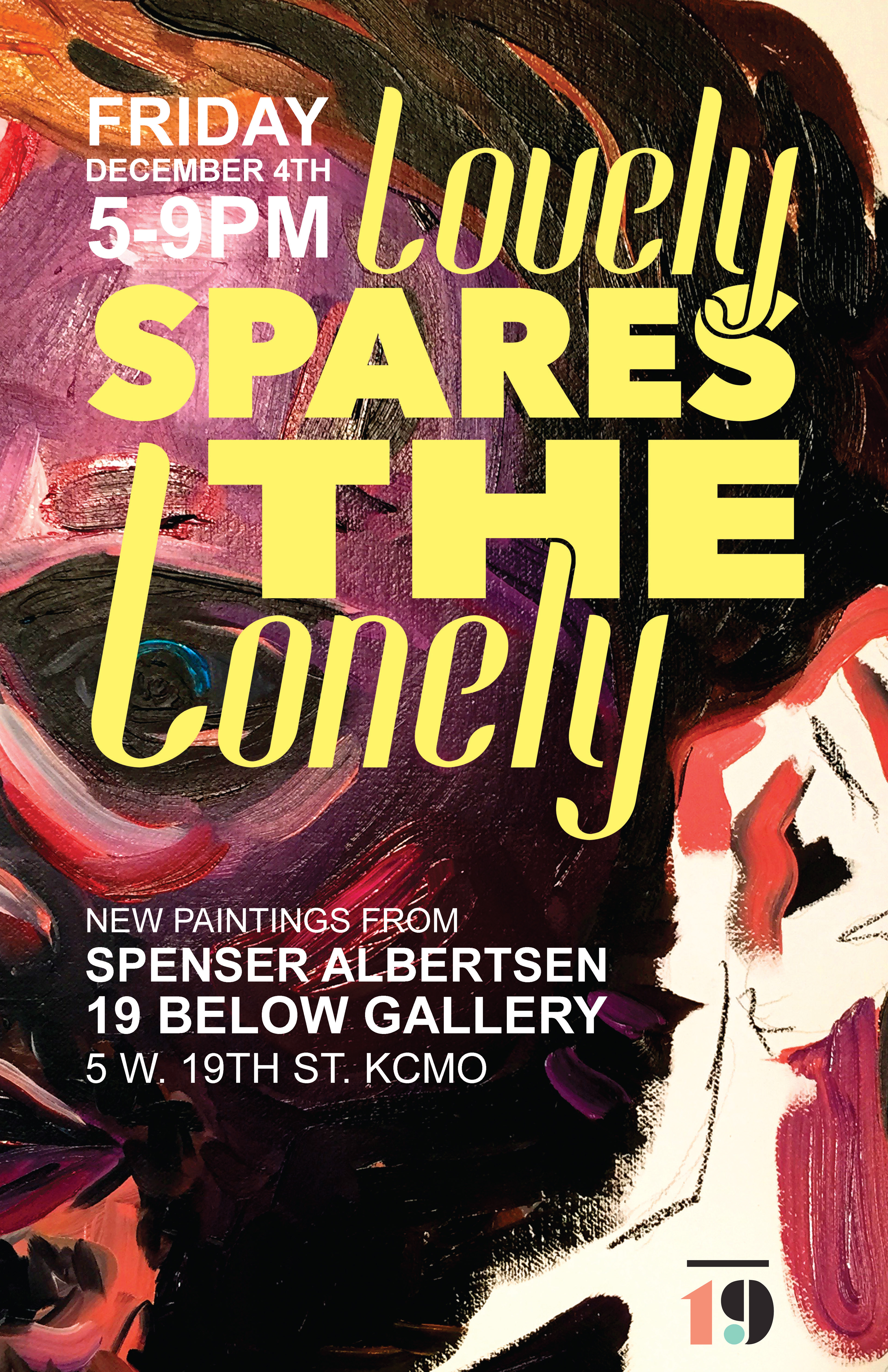 Lovely Spares the Lonely - Digital Poster