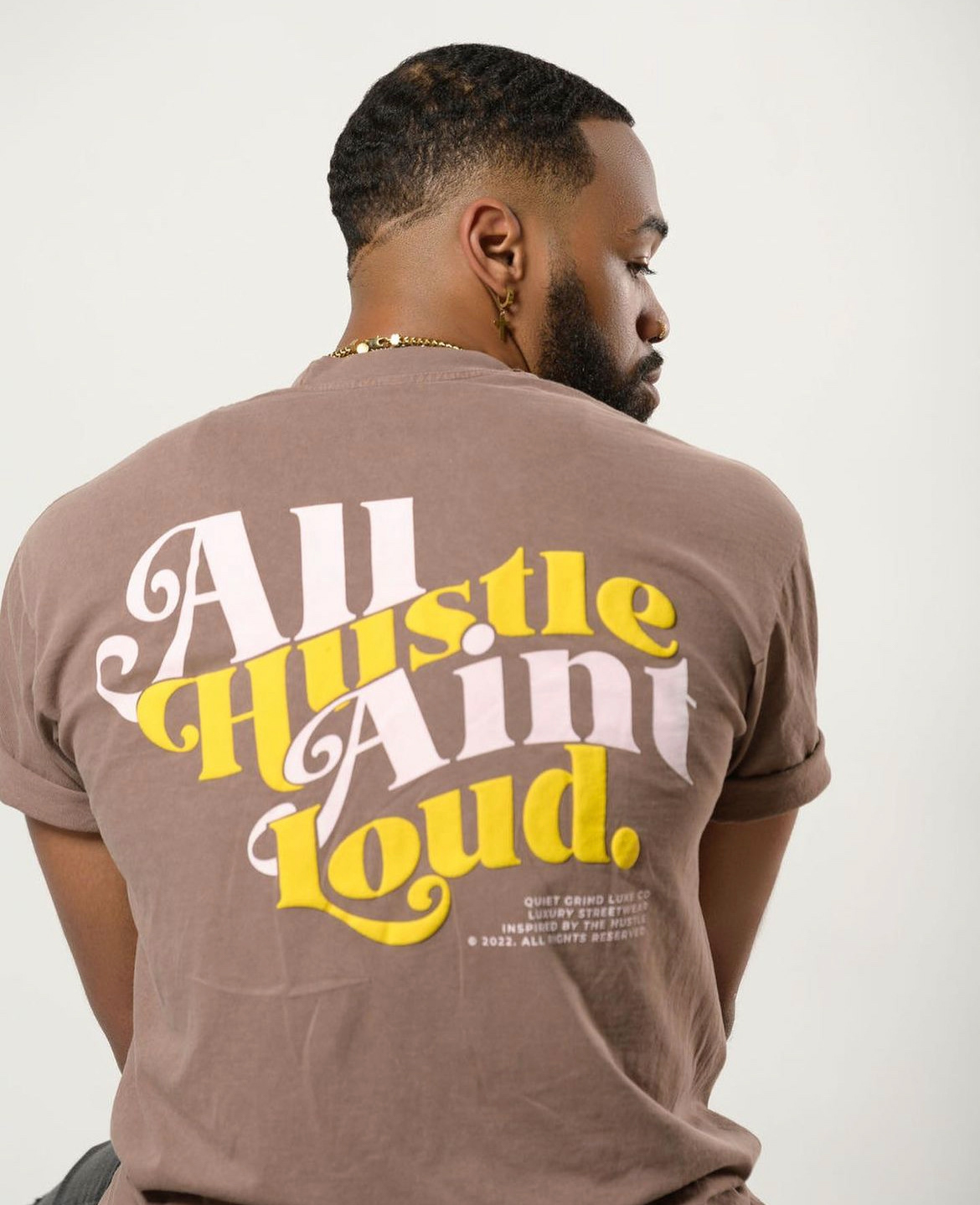 All Hustle Ain't Loud T-Shirt