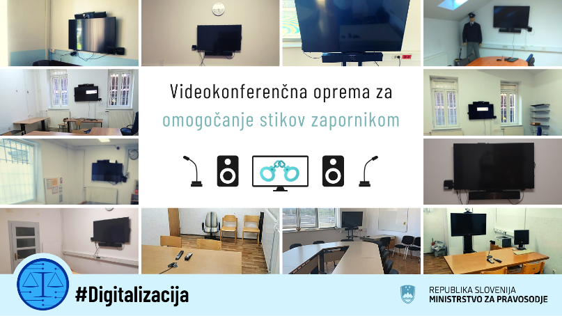 Digitalisation of prisons throughout Slovenia