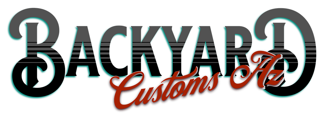 Backyard Customs AZ