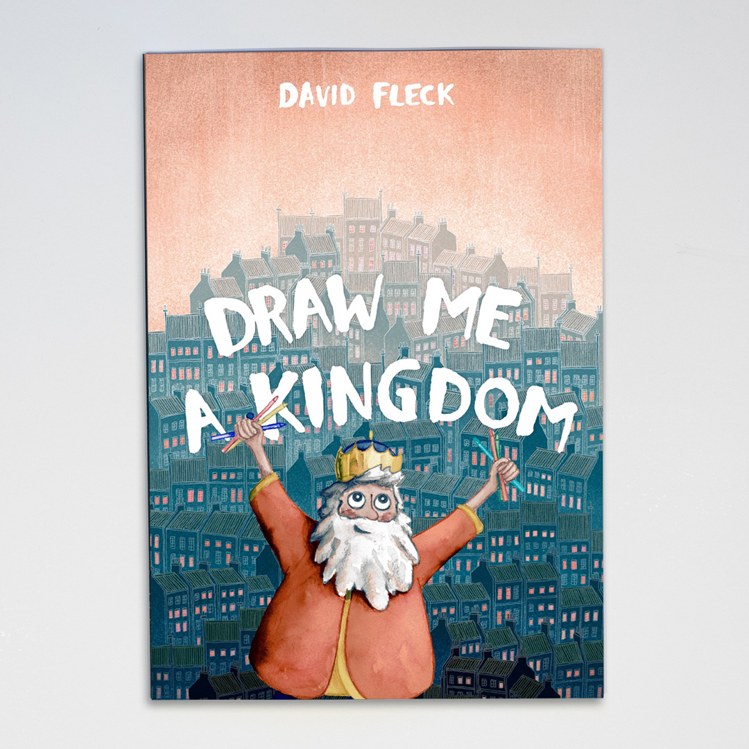 Children's Book cover illustration for Draw Me a Kingdom by David Fleck