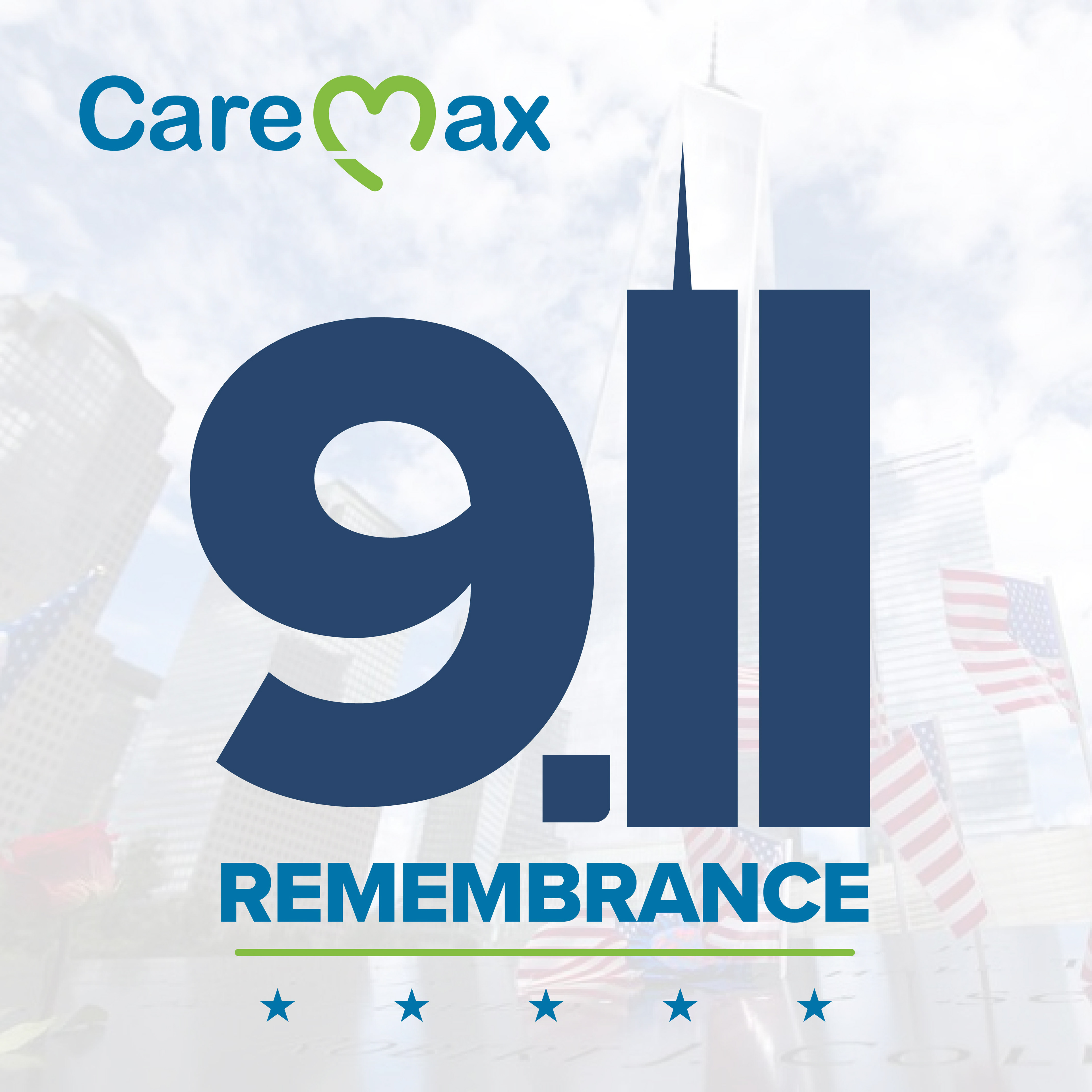 CareMax  |  911 Remembrance - Social Post