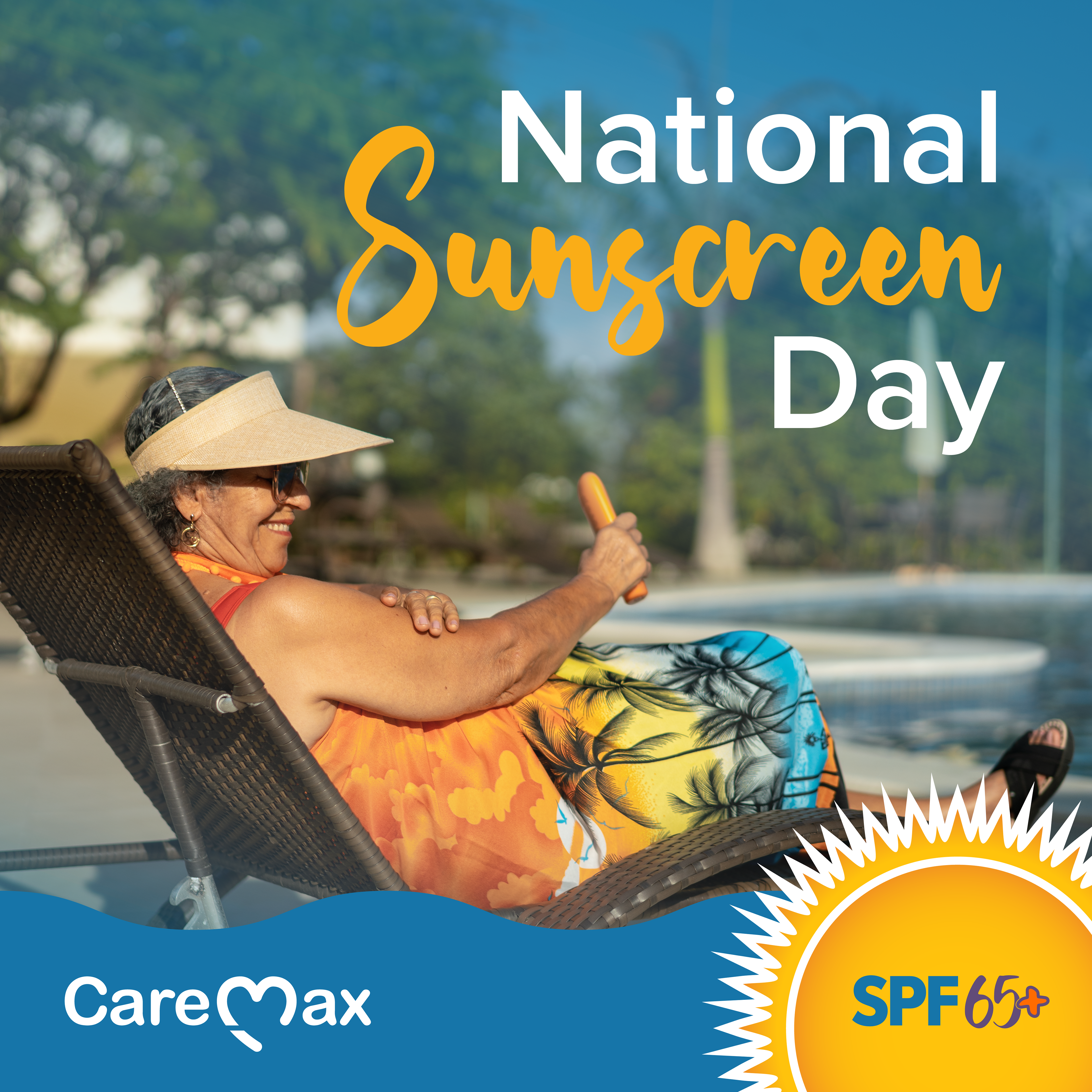 CareMax  |  National Sunscreen Day Post