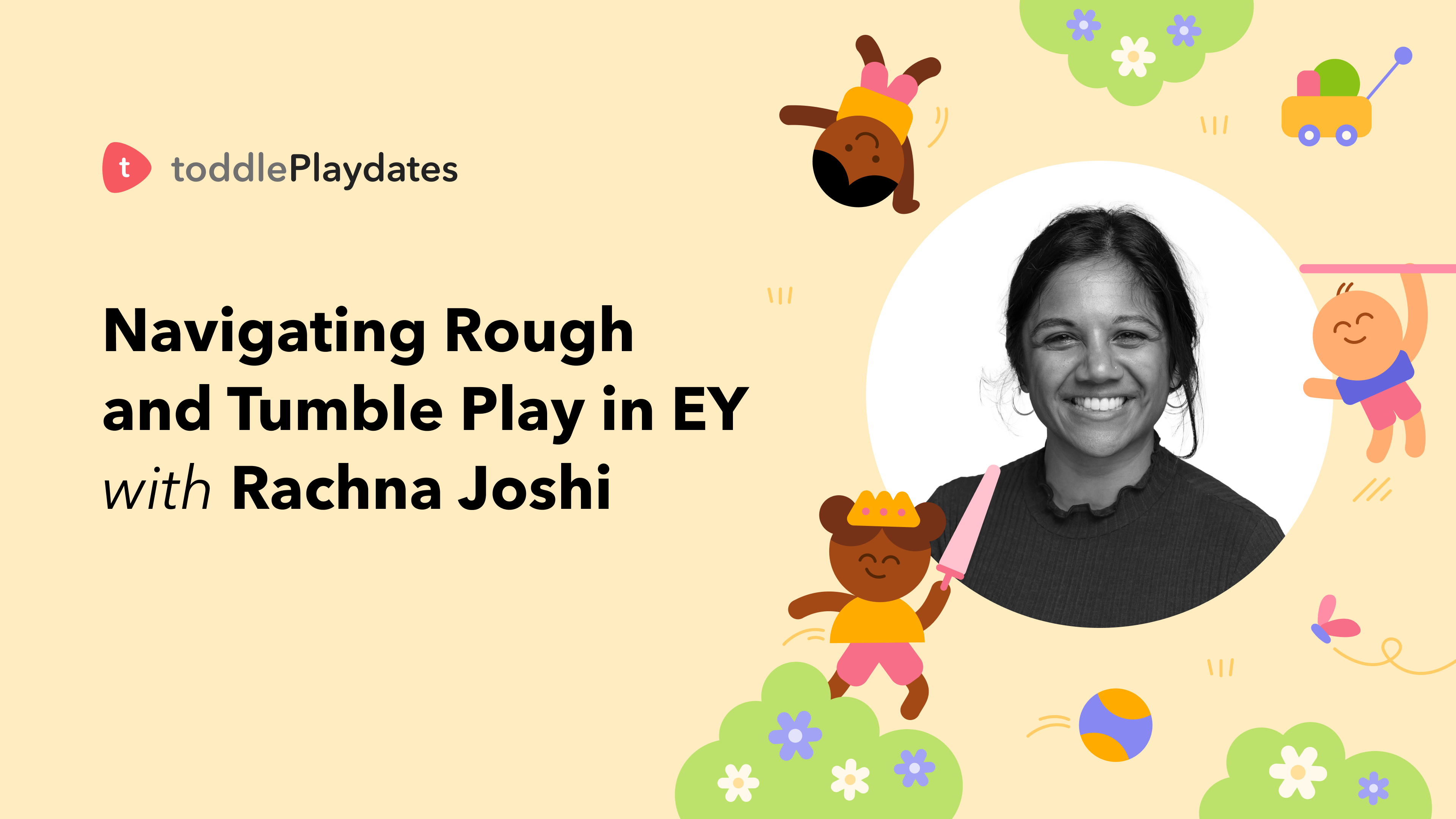 Banner design for 'Navigating Rough and Tumble Play', a Toddle Playdate webinar