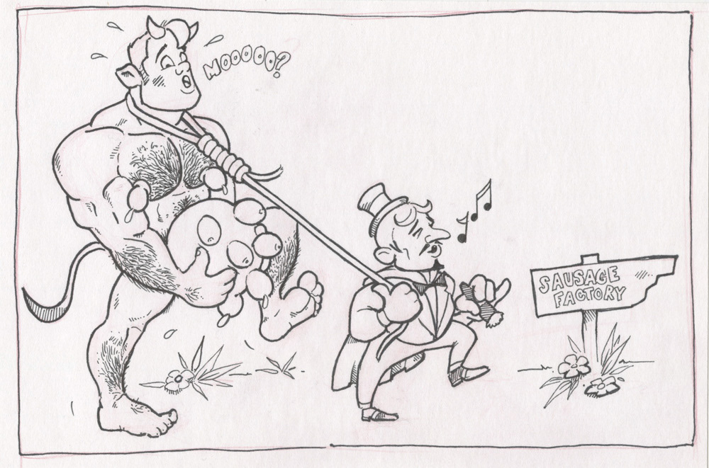 "A Cowboy is led to the Sausage Factory", 2000, 9"x6", $50