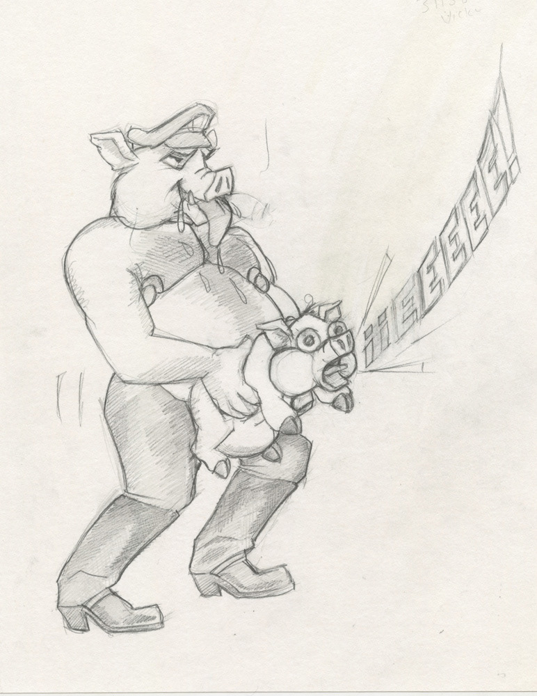 "Squeel Like a Pig, sketch", 1995, 8"x10", $30