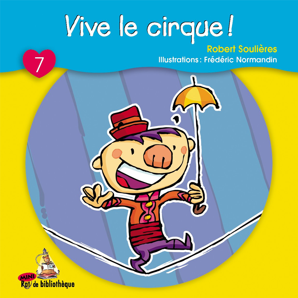 Vive le cirque!