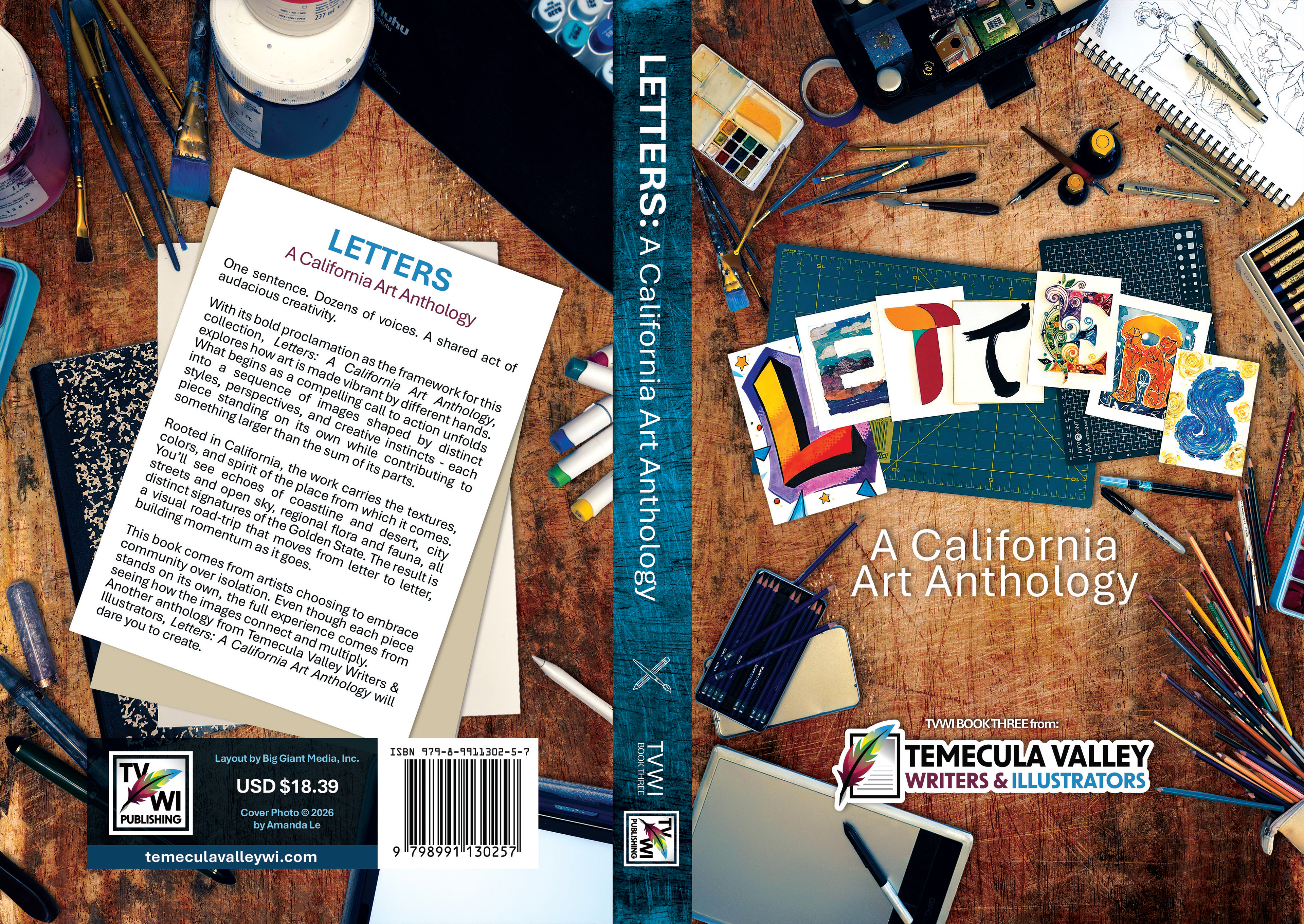 Temecula Valley Writers & Illustrators "Letters" Art Anthology, Artwork and Photograph by Me, Formatting by Jeff Waddleton