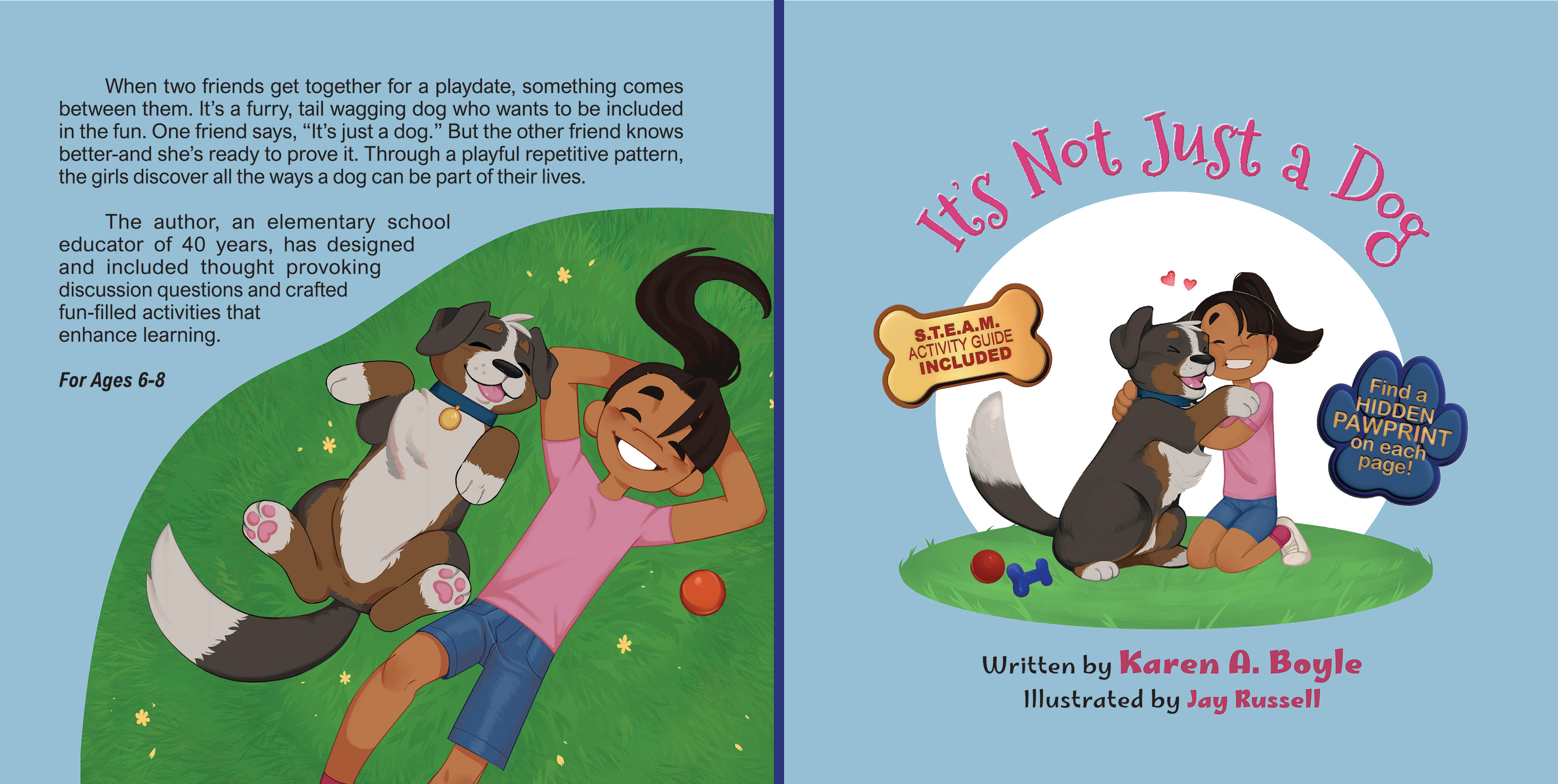 "It's Not Just a Dog" by Karen Boyle, Illustrations by Jay Russel  (2026) Formatting only