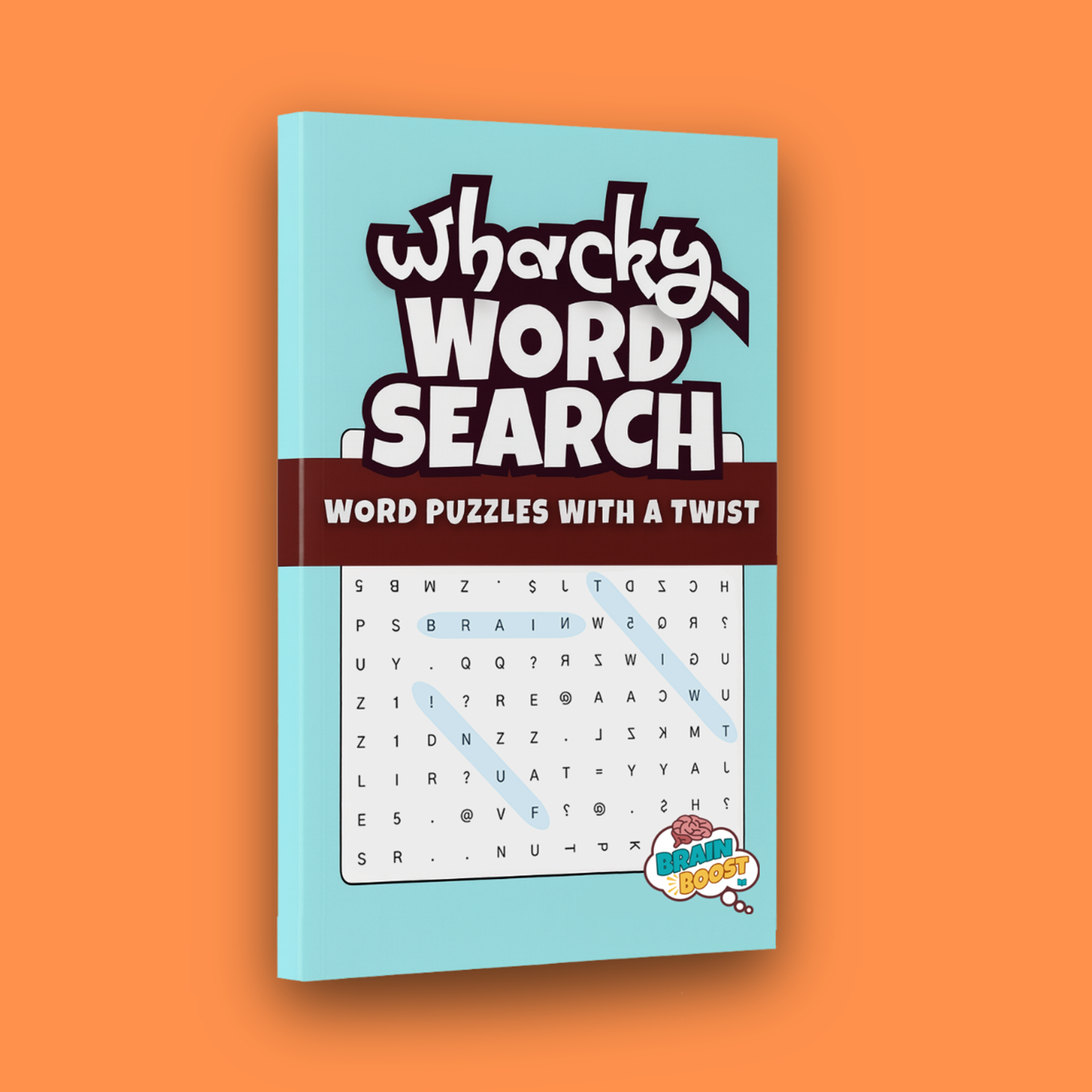 Whacky Wacky Word Search Puzzle Book - Brain Boost Books | B.E. Strong