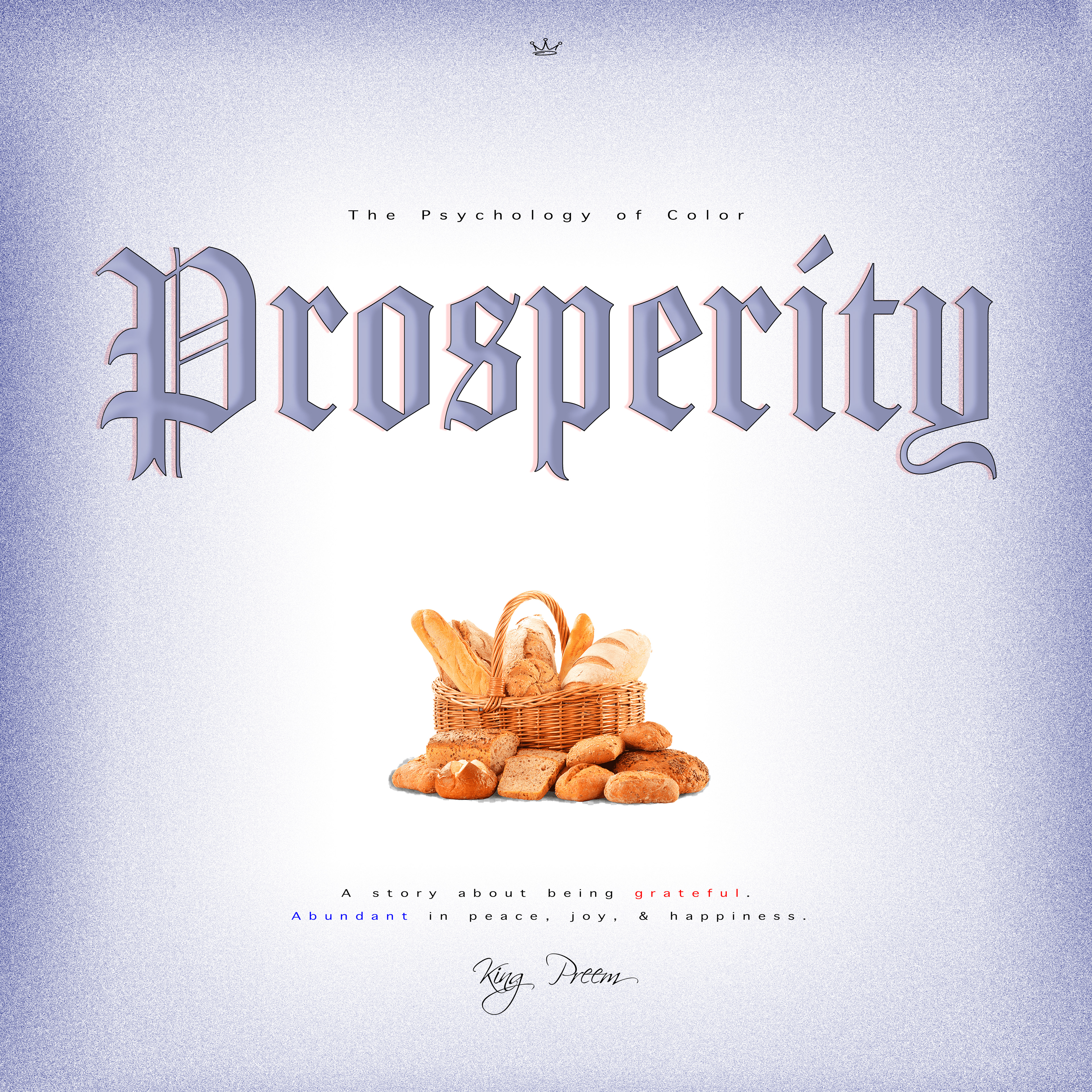 Prosperity by King Preem