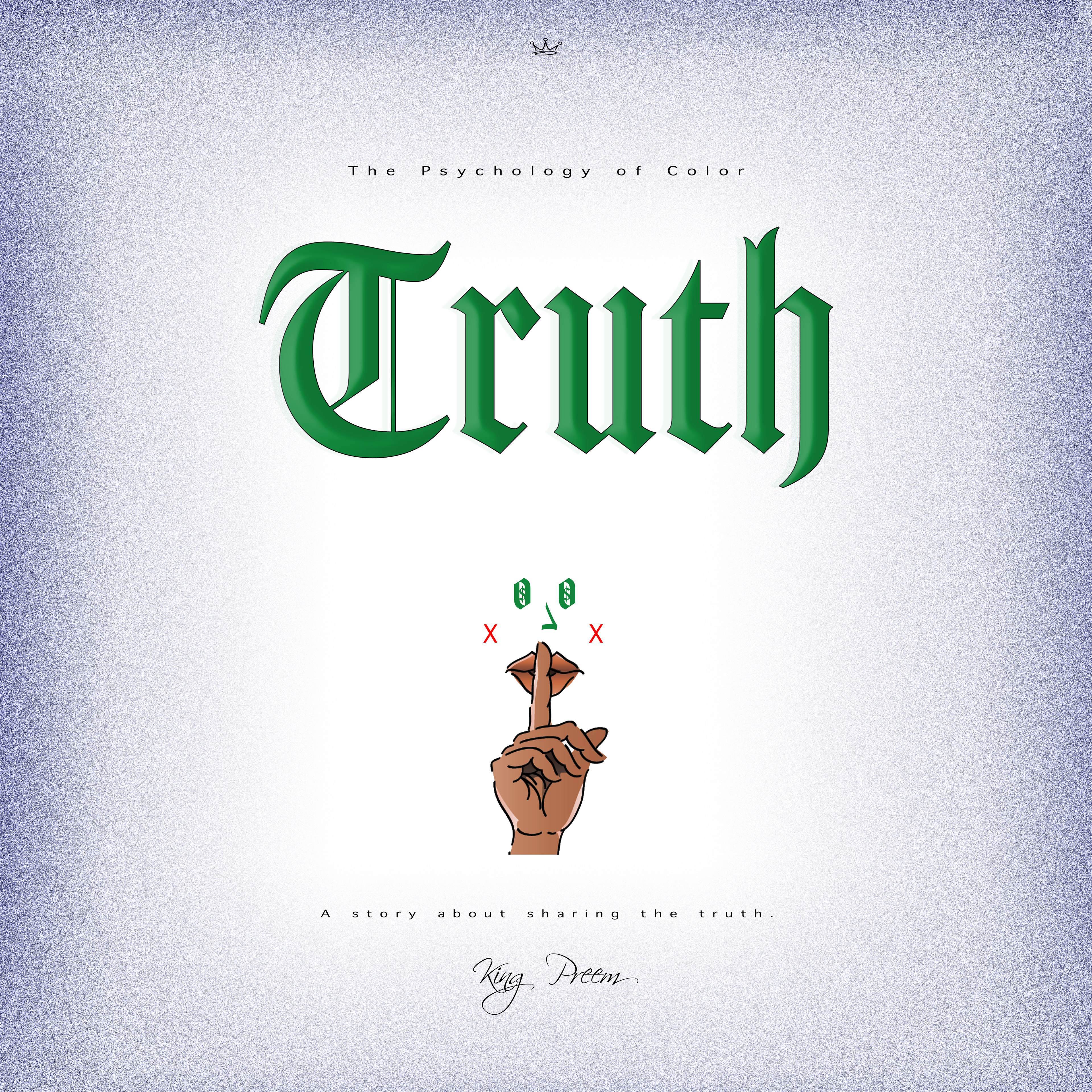 Truth by King Preem
