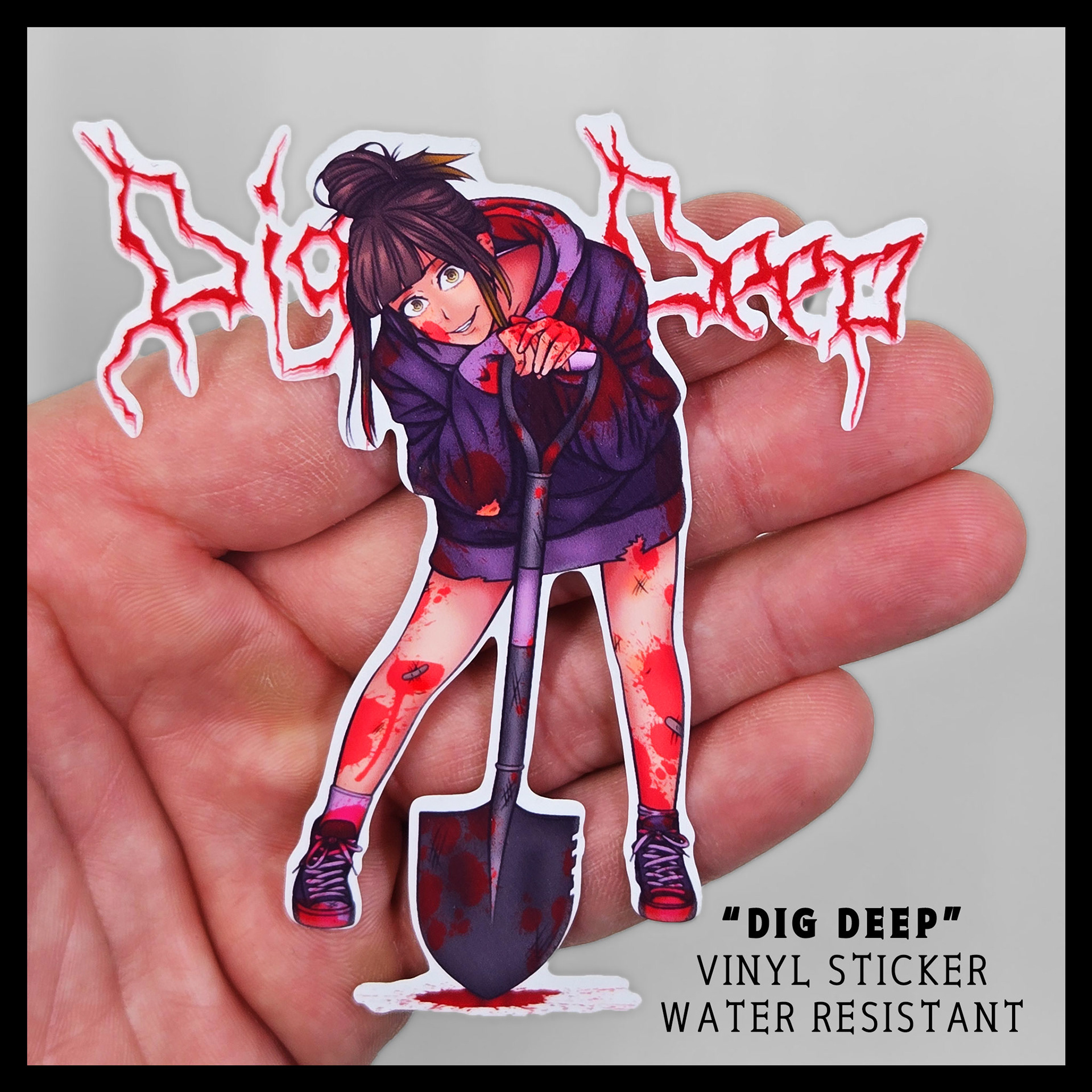 Dig Deep Sticker