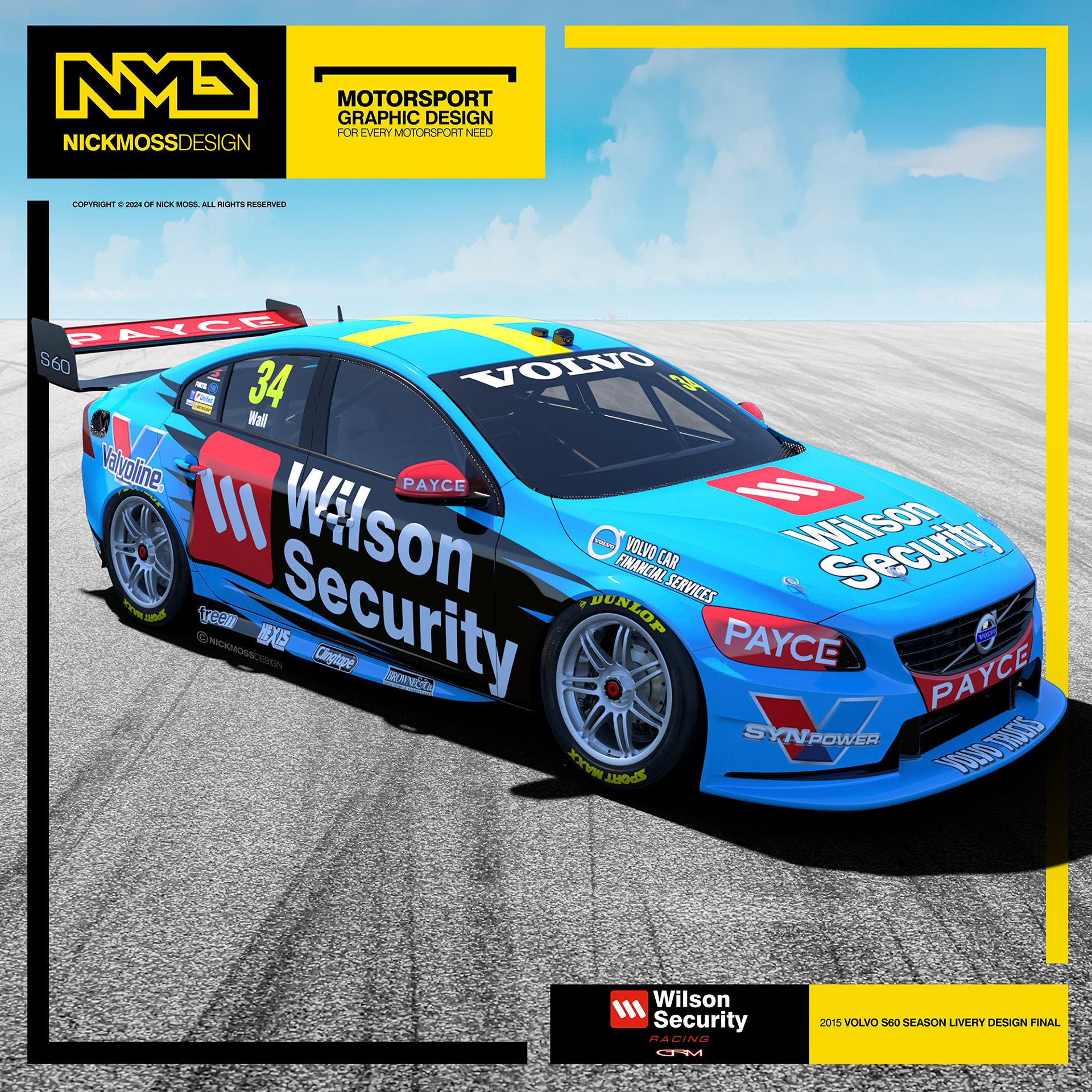 NMD nickmossdesign - 2015 Garry Rogers Motorsport Wilson Security Valvoline S60 Volvo Livery Design
