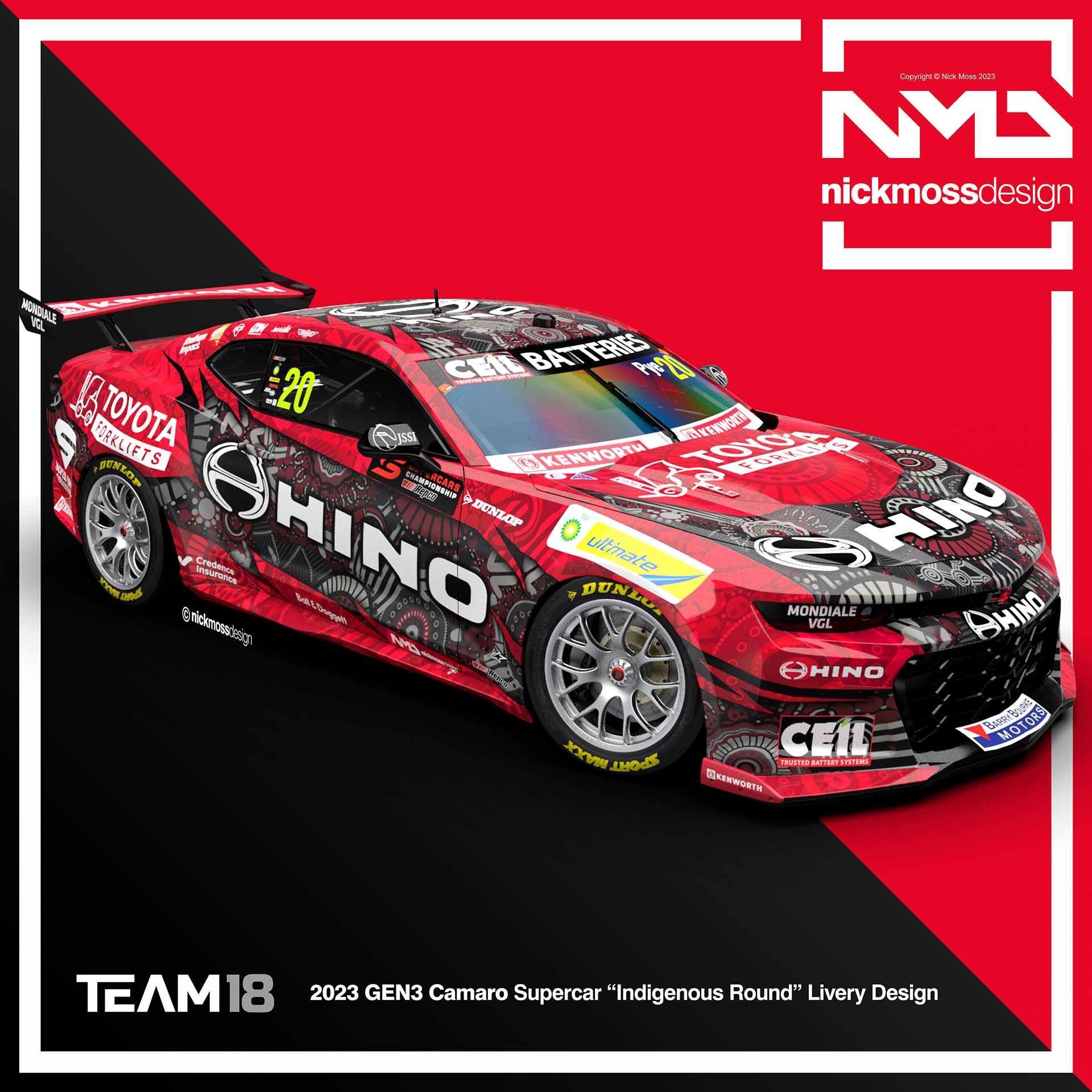 NMD nickmossdesign  - 2023 TEAM18 HINO GEN3 Camaro Supercars  INDIGENOUS Livery Design